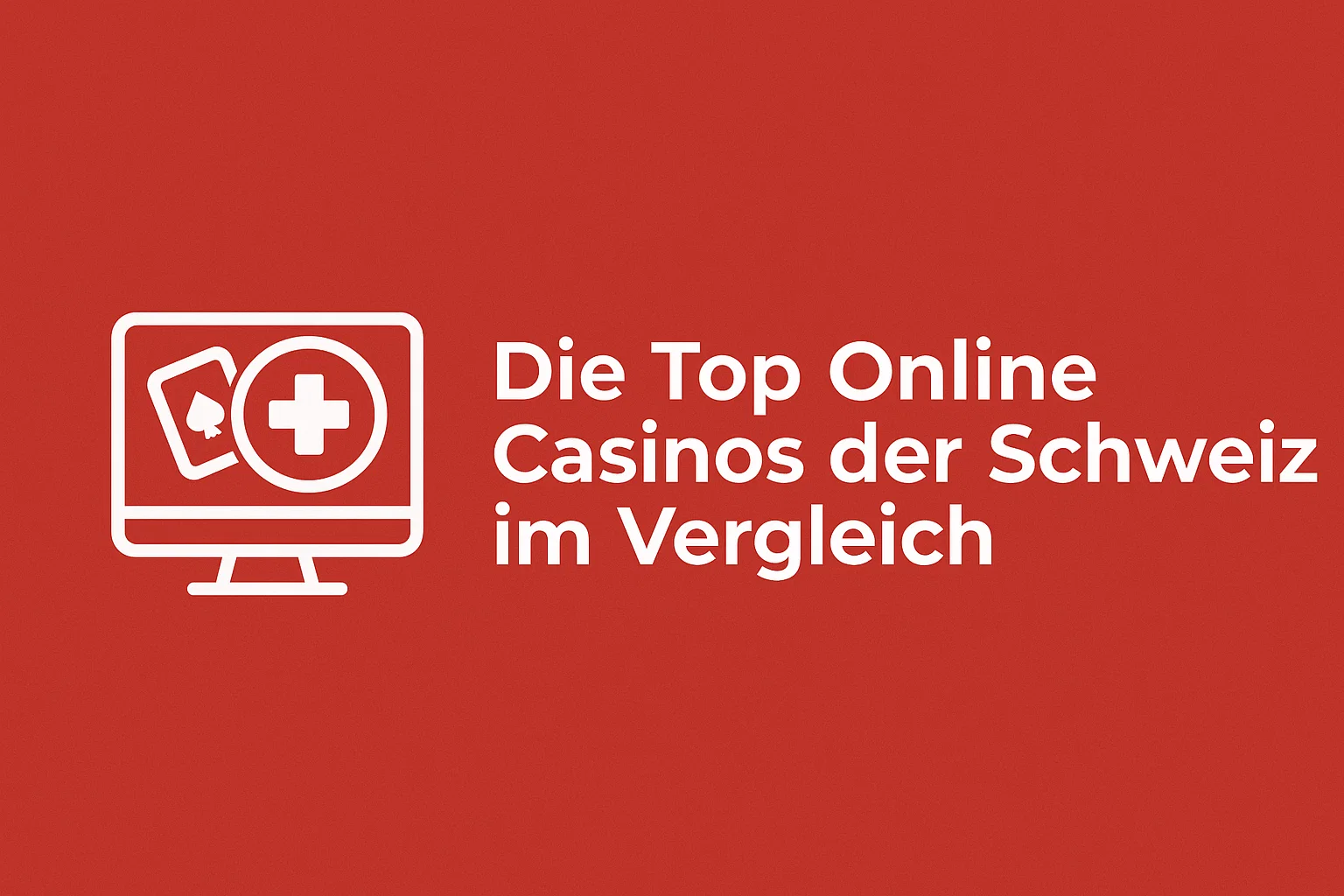 Die Top Online Casinos der Schweiz im Vergleich